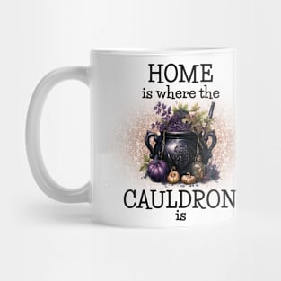 Home is Where the Cauldrin is Mug